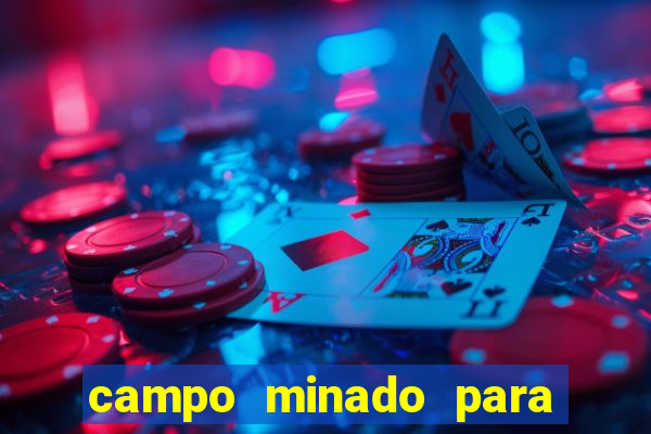 campo minado para ganhar dinheiro